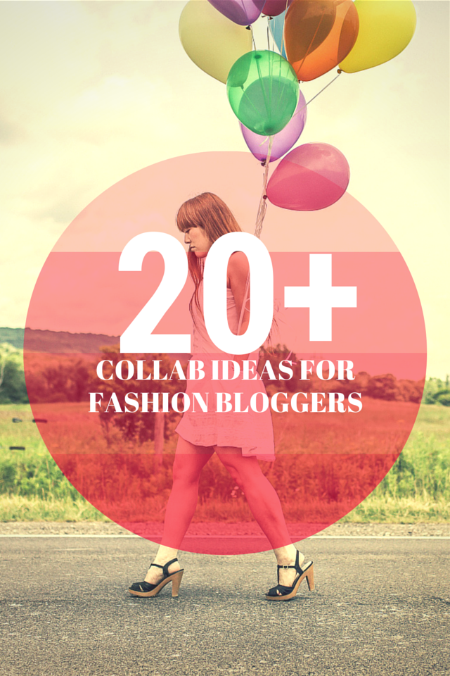 20+ Ways To Collab With Fashion Bloggers and Brands | The Outfit Repeater