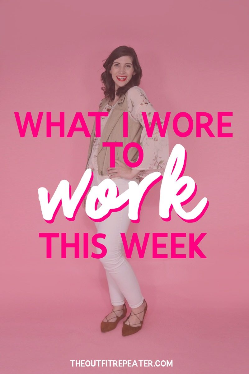 This Is What I Wore To Work This Week The Outfit Repeater