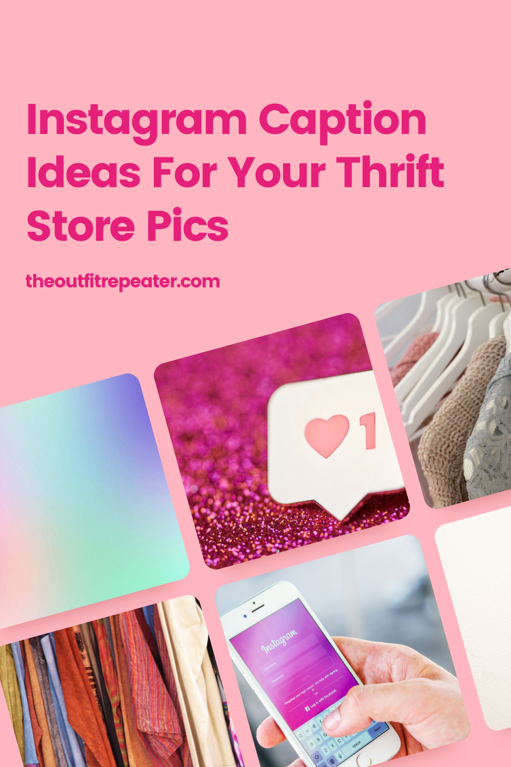 Instagram Caption Ideas For Your Thrift Store Pics - The Outfit Repeater